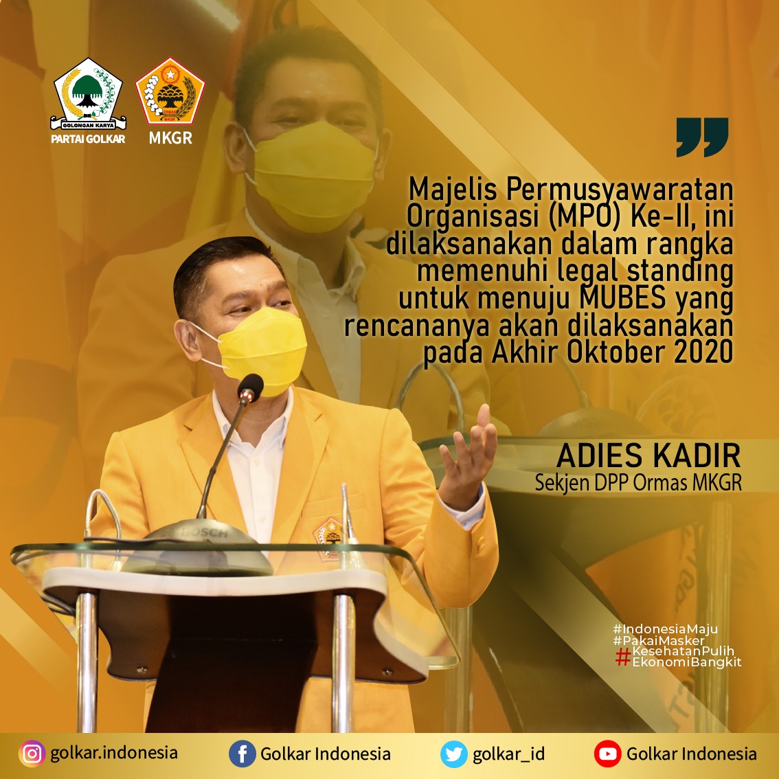 Jelang Mubes, Sekjen MKGR Adies Kadir : Ayo Mantapkan Konsulidasi