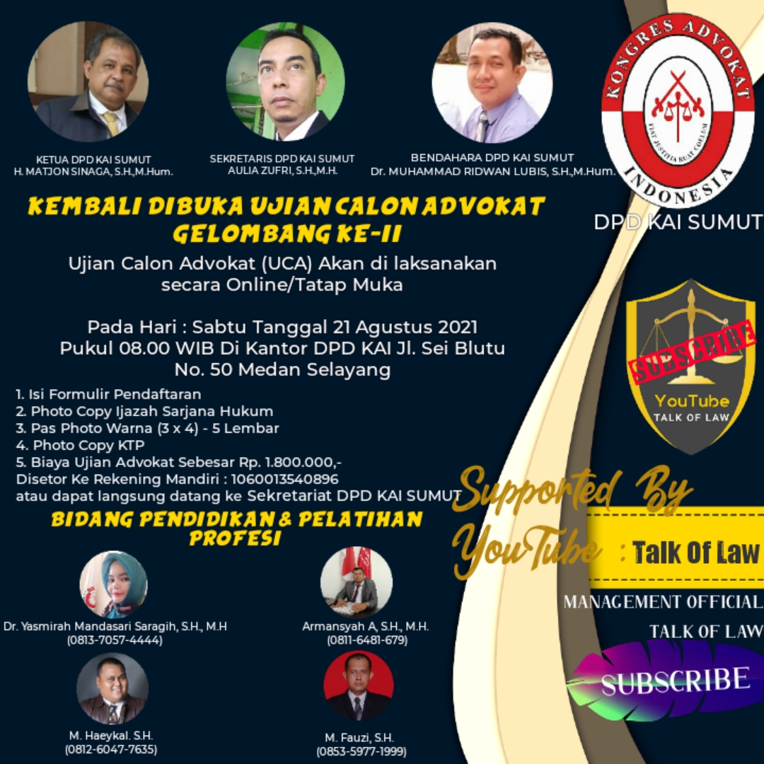 DPD KAI Sumut Akan Menggelar Ujian Calon Advokat