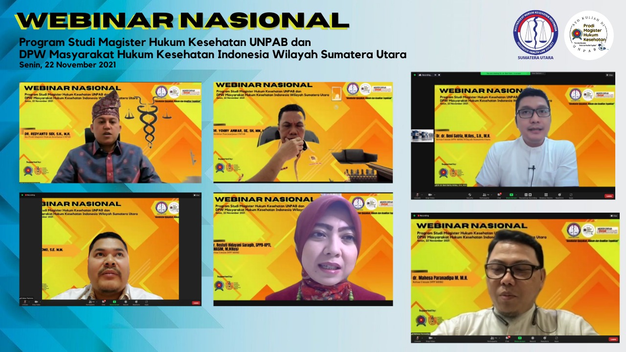 Webinar Nasional Prodi MHKes UNPAB dan MHKI Antisipasi Konflik Hukum Akibat Covid-19 Diperlukan Wadah Mediasi Bersama
