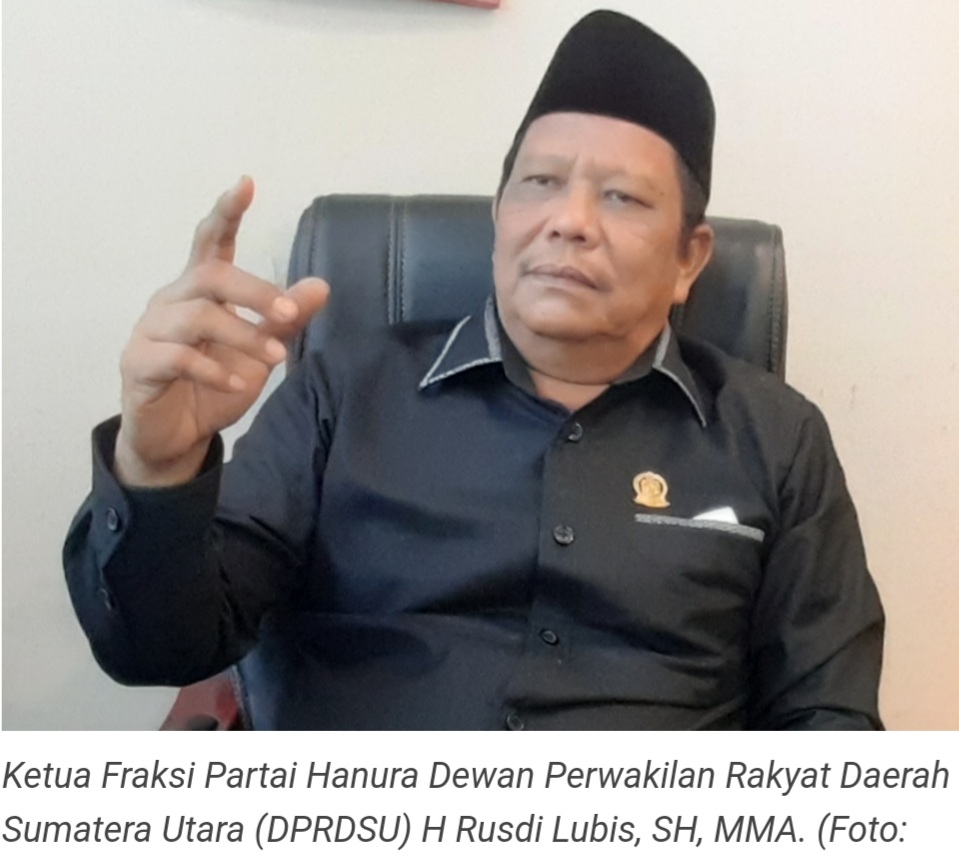 Ketua Fraksi Hanura DPRDSU Rusdi Lubis : Seleksi Pejabat Direksi PDAM Tirtanadi-Bank Sumut Harus Bebas KKN