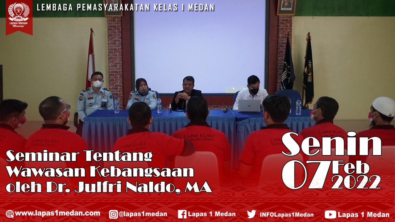 Warga Binaan Perkara Terorisme ikuti Seminar Kebangsaan di Lapas Kelas-1 Medan
