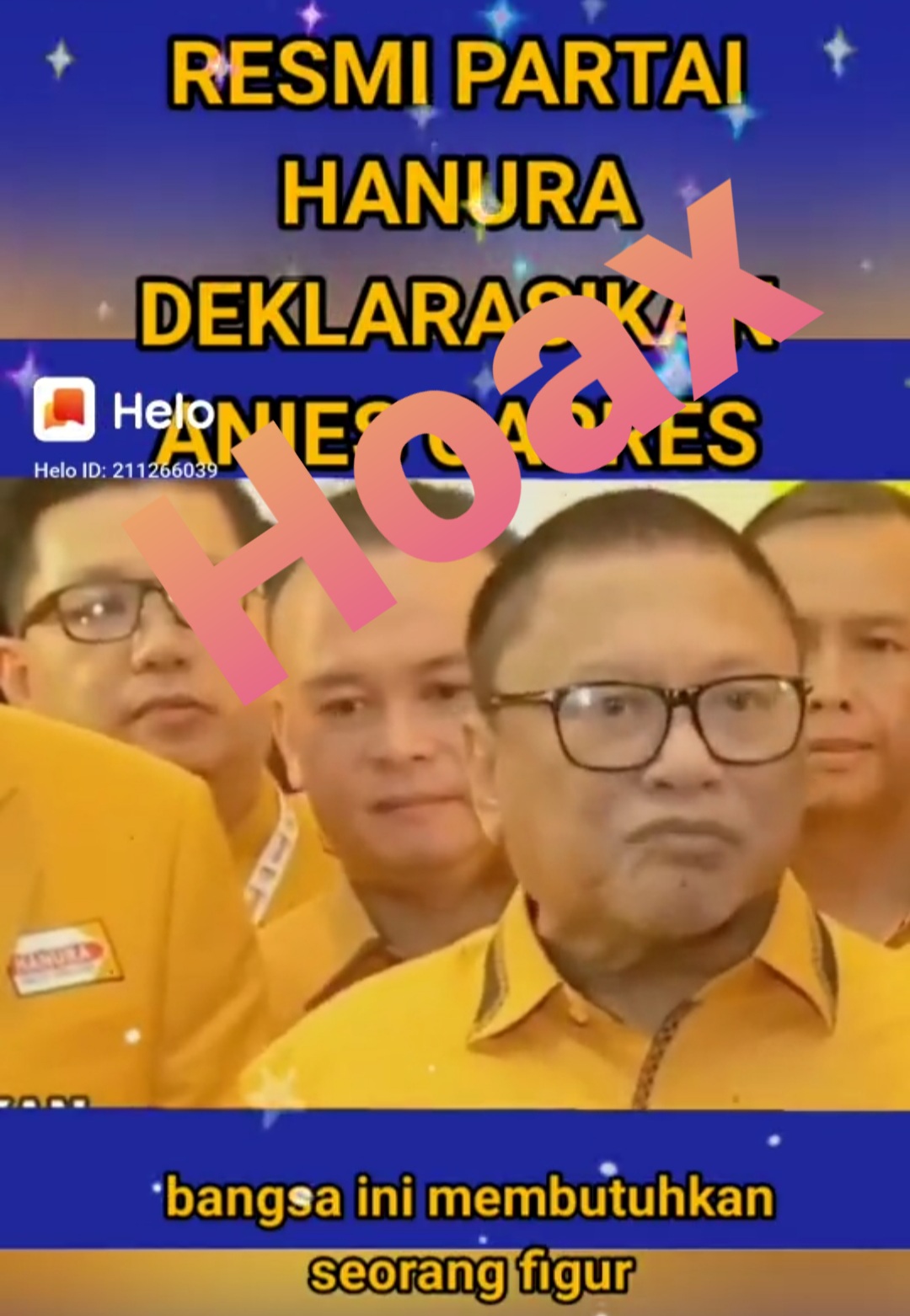HOAKS! Video OSO Dukung Anies Baswedan, Sekjen Partai Hanura: Kita Masih Menunggu Arahan Presiden Jokowi