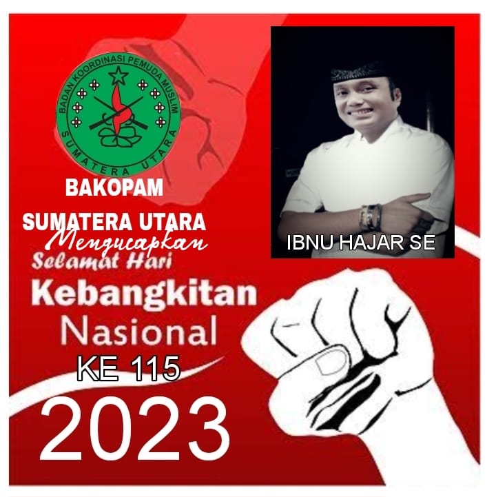 Ketua Bakopam Sumut : Jadikan Harkitnas Momen Pemuda Bangkit Dari Keterpurukan