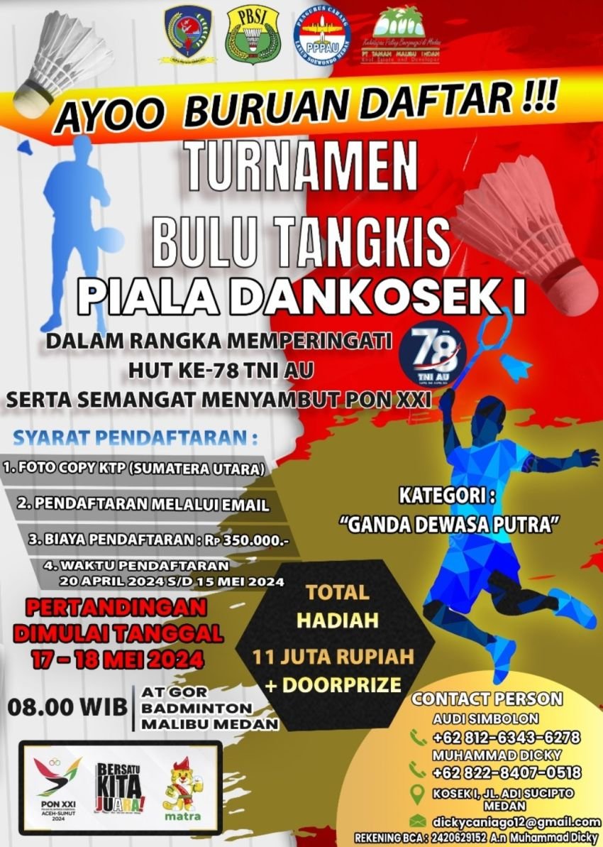Pendaftaran Kejuaran Bulu Tangkis Piala Dankosek I