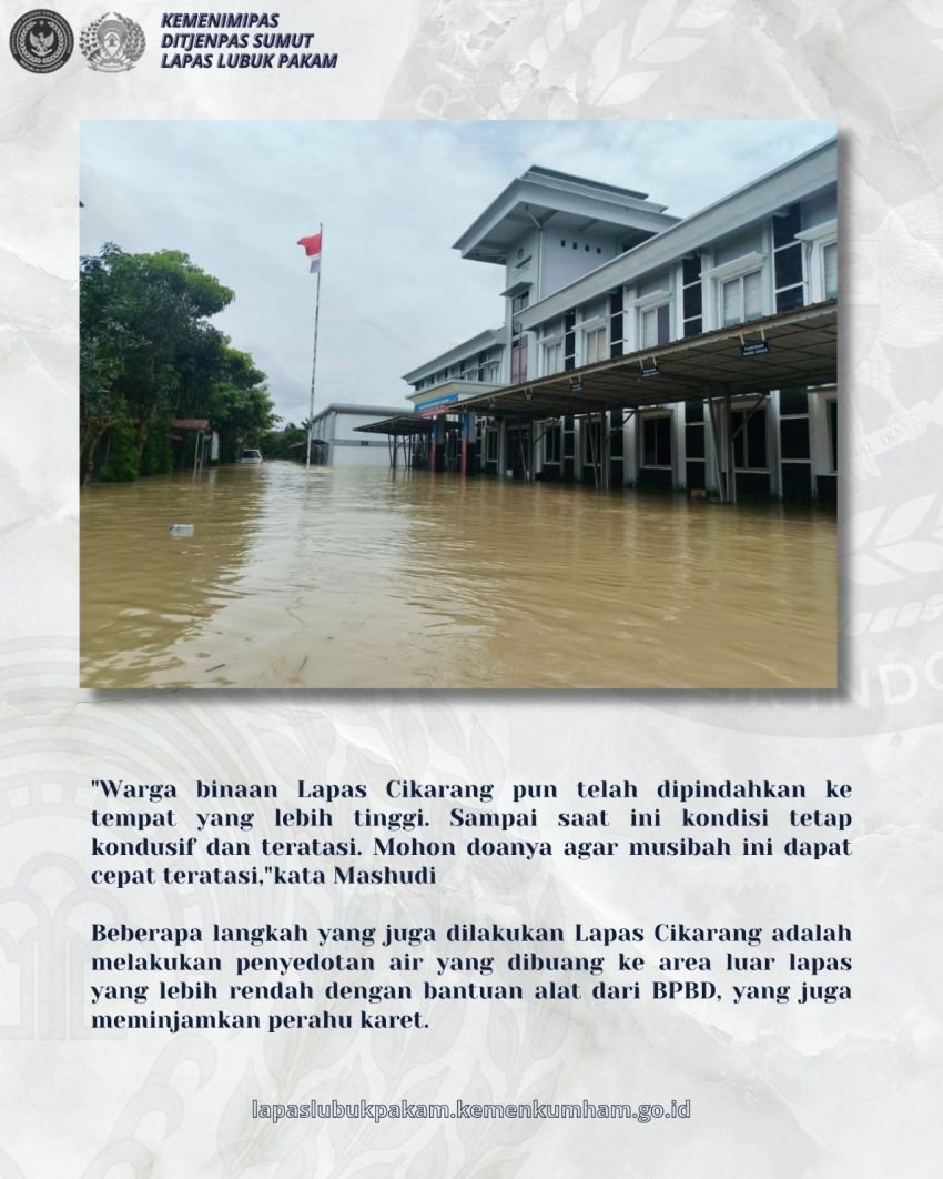 Tinjau Banjir Di Lapas Cikarang, Dirjenpas Pastikan Layanan Warga Binaan Tetap Berjalan