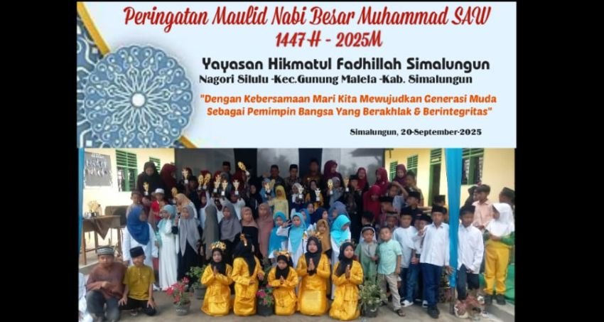 Peringati Maulid Yayasan Hikmatul Fadhillah Simalungun Bangun Akhlak Dan Keberkahan Generasi Dini
