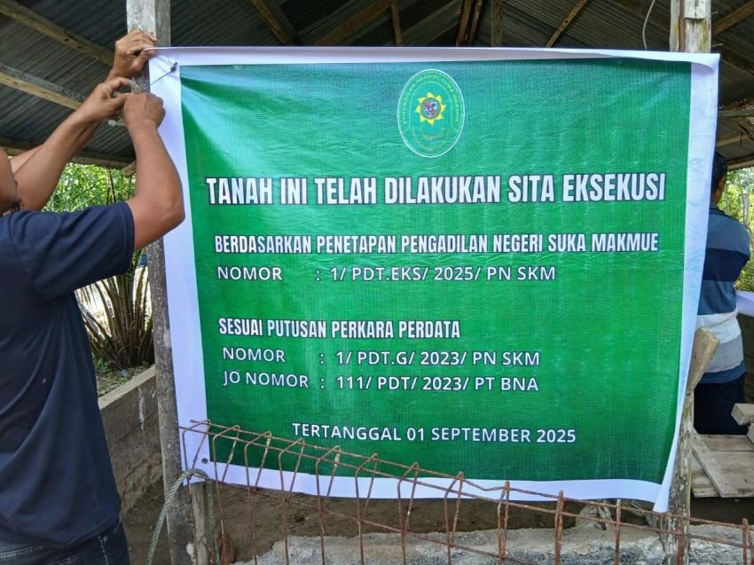 PN Suka Makmue Laksanakan Sita Eksekusi Tanah di Nagan Raya