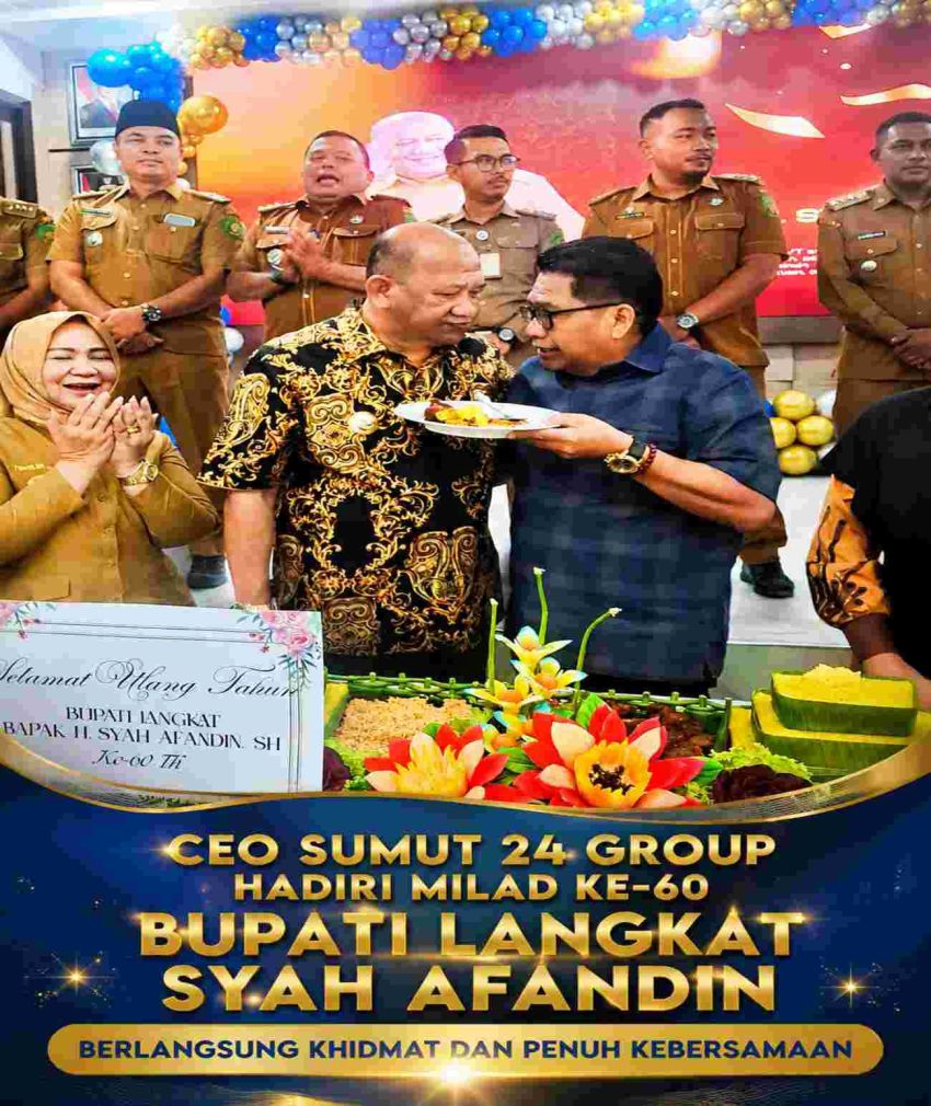 CEO Sumut 24 Group Hadiri Milad ke-60 Bupati Langkat Syah Afandin, Berlangsung Khidmat dan Penuh Kebersamaan
