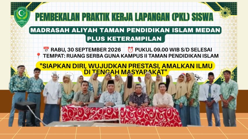 MAS TPI Medan Bekali Siswa PKL, Dorong Keterampilan dan Pengamalan Ilmu di Masyarakat