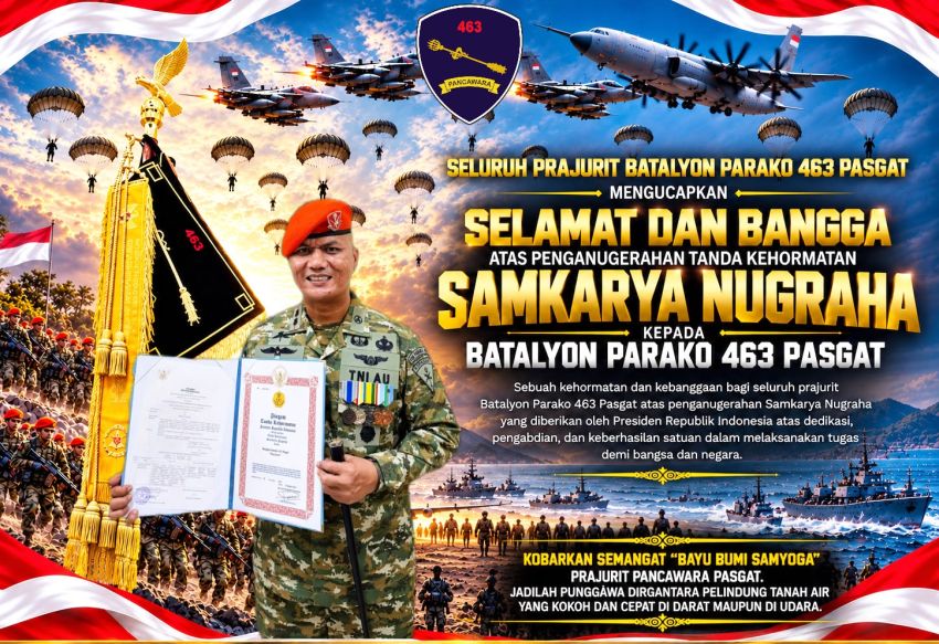 Batalyon Parako 463 Pasgat Terima Tanda Kehormatan Samkaryanugraha
